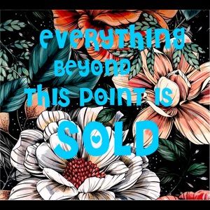 Stop here.  Sold out below.